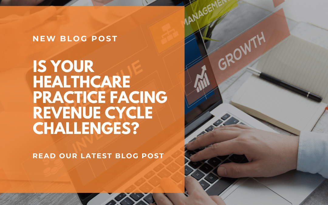Enhancing Revenue Cycle Efficiency in Healthcare Practices 