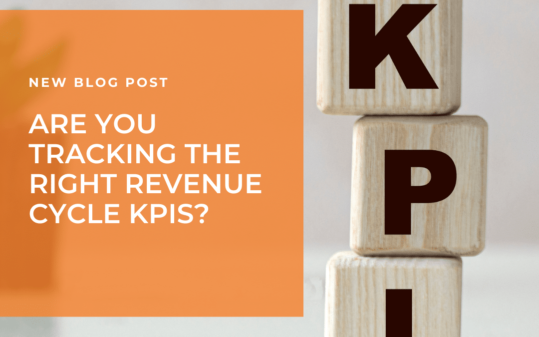 Revenue Cycle KPIs: What They Mean & How to Improve Them