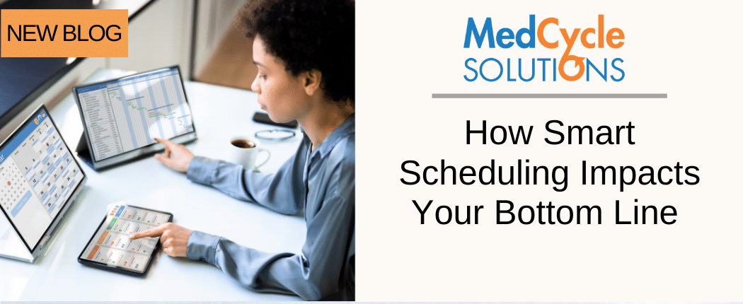 How Smart Scheduling Impacts Your Bottom Line