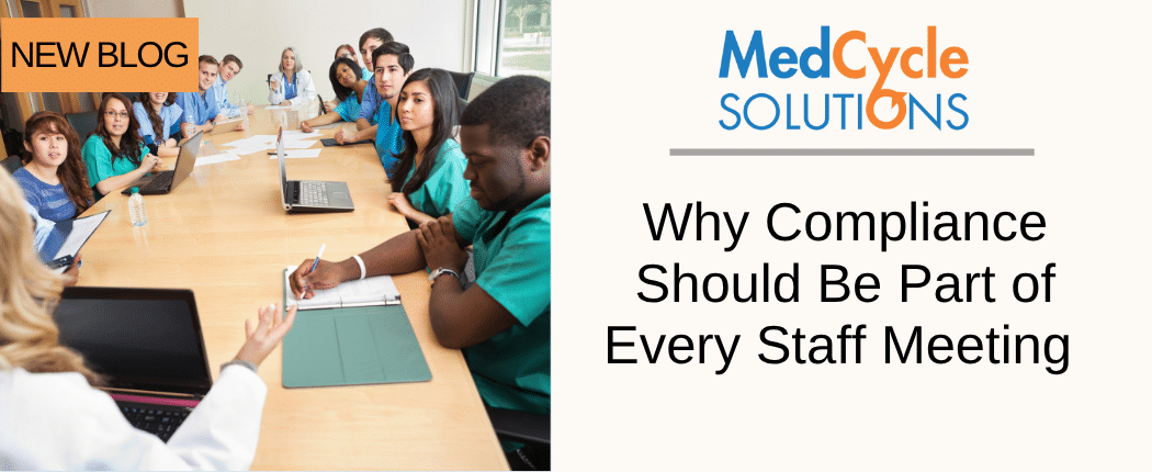 Why Compliance Should Be Part of Every Staff Meeting